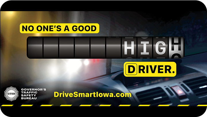 Image that says “No one’s a good high driver”